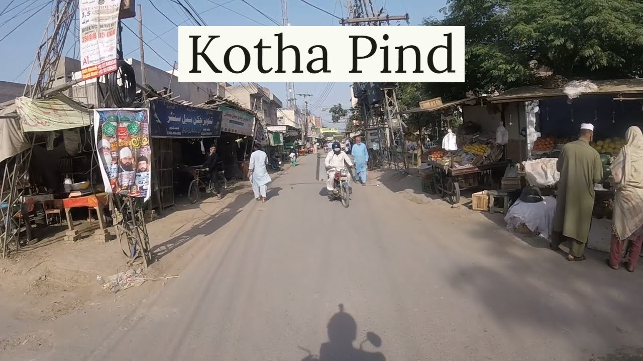 Streets of Lahore - Kotha Pind