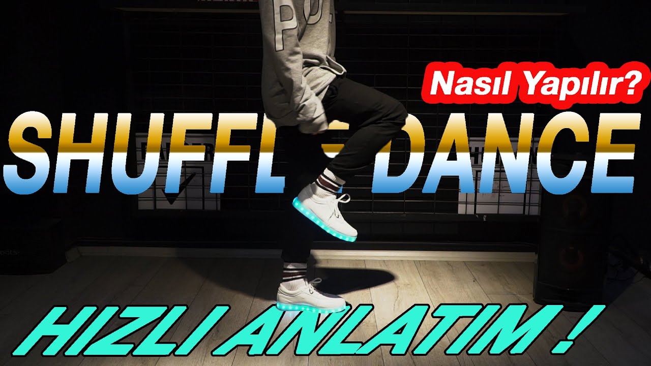 SHUFFLE DANCE NASIL YAPILIR ? CUTTİNG SHAPES TUTORİAL  (TÜM BASİT HAREKETLER )