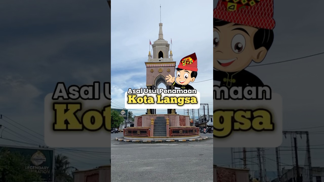 Asal Usul Penamaan Kota Langsa, Aceh #natathekongkow #sejarah #aceh #langsa
