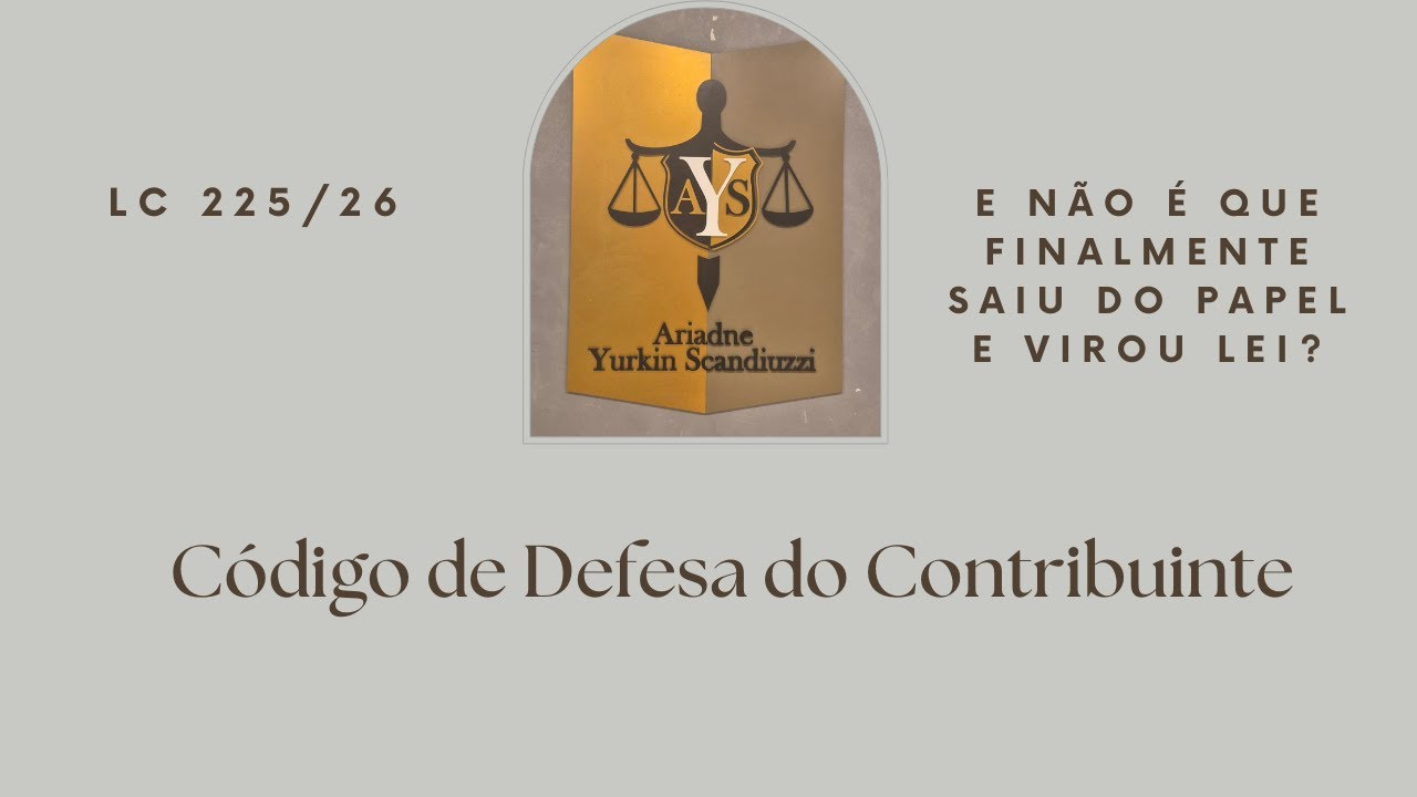 Código de Defesa do Contribuinte -  depois de décadas ele finalmente chegou!