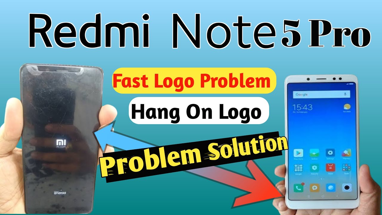 Redmi Note 5 Pro Hang On Logo Problem solution | Mi Fast Logo Problem Solution