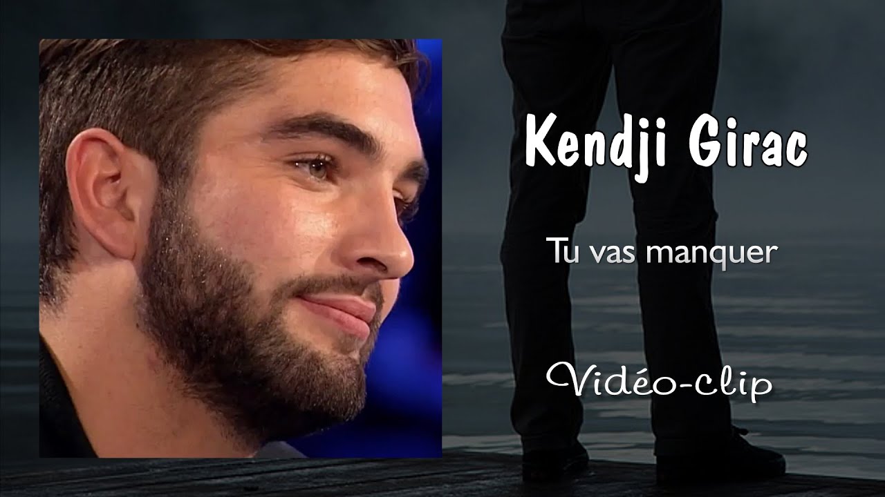 Kendji Girac - Tu vas manquer