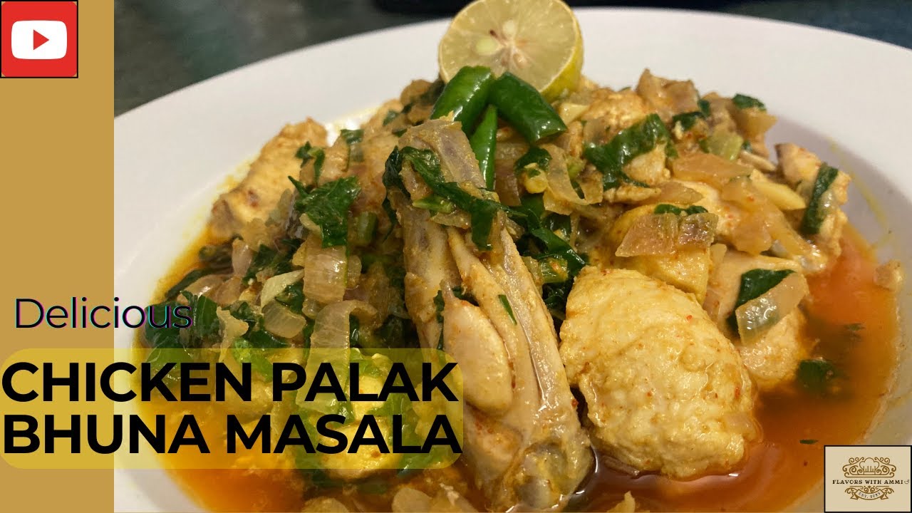 Chicken Palak Bhuna Masala Recipe: Saag Chicken, Easy Indian Dinner!🍗