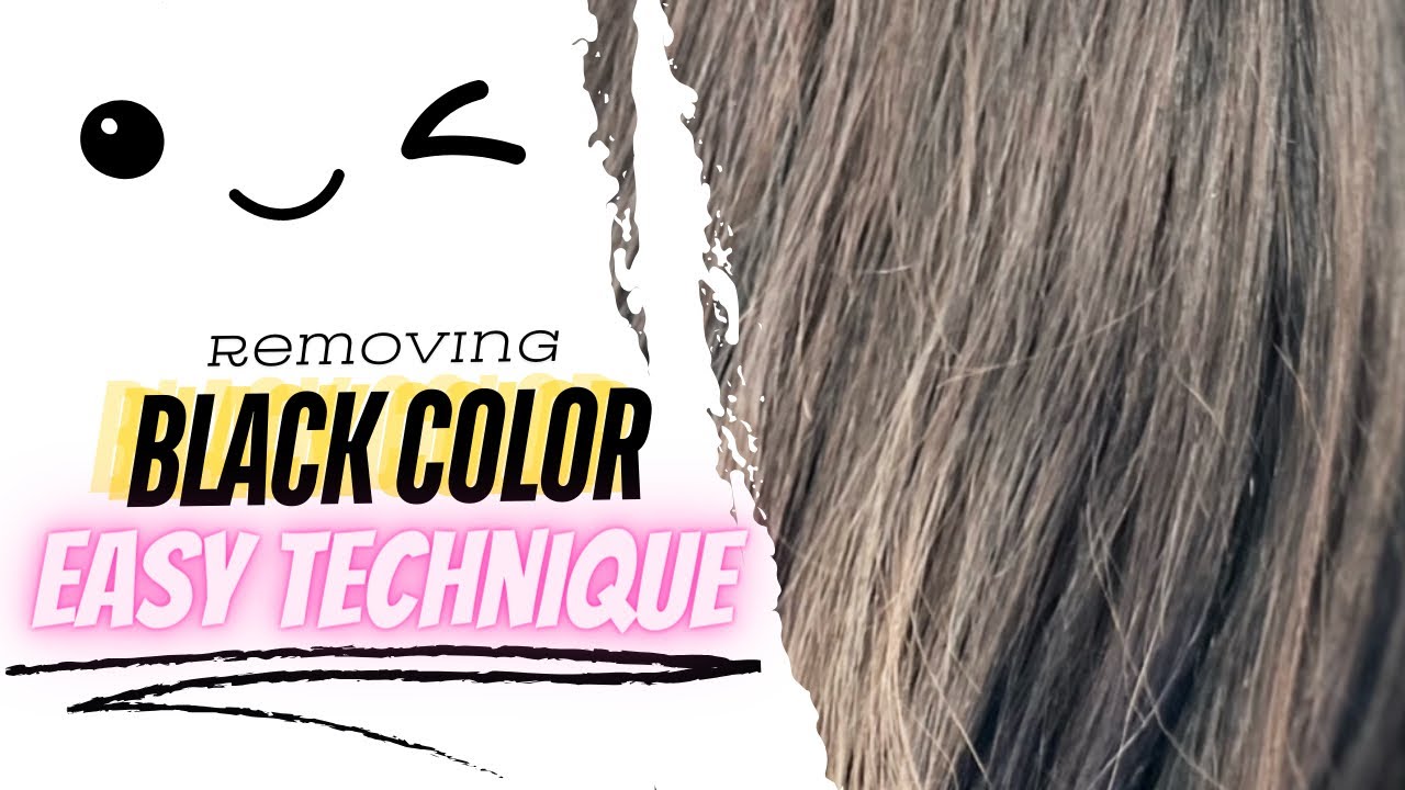 REMOVING BLACK PERMANENT COLOR | EASY TECHNIQUE