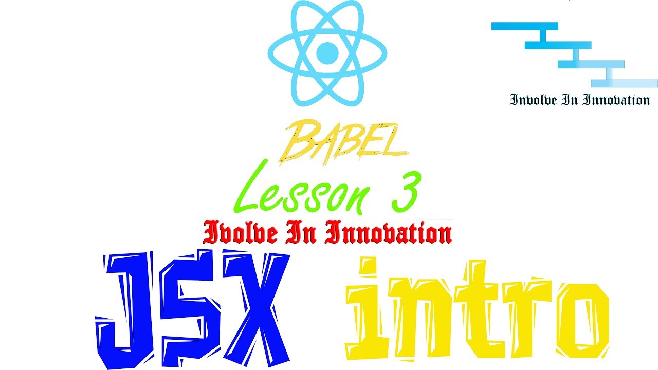 JSX Explained - React Lesson 3