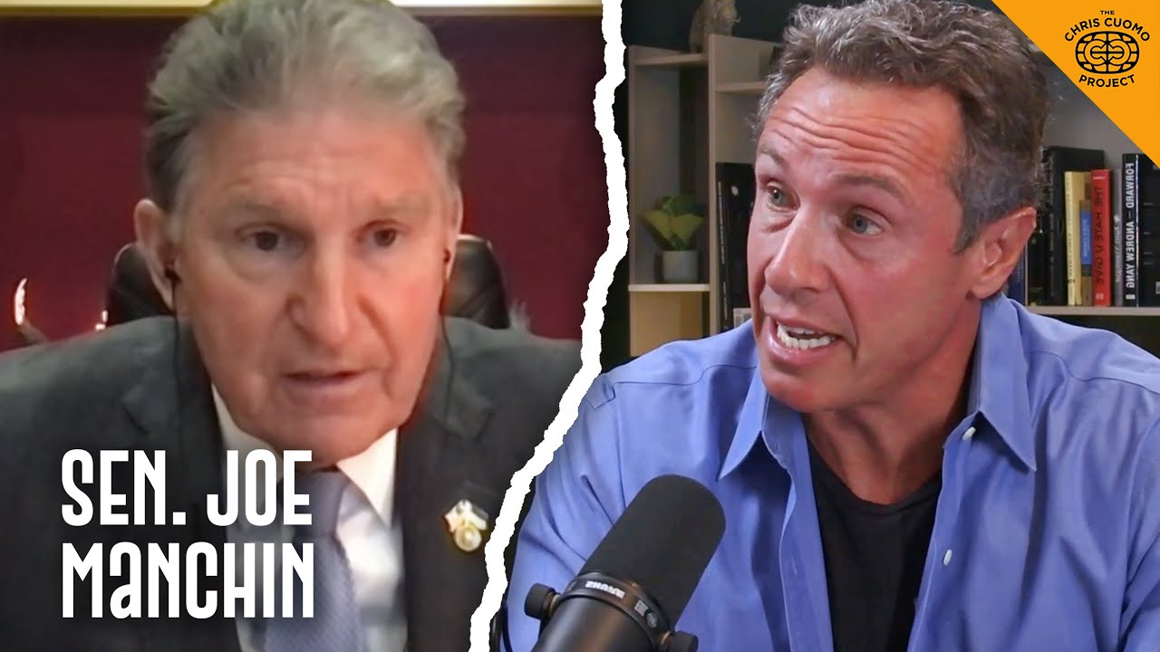 Sen. Joe Manchin, January 6 Committee Hearings - The Chris Cuomo Project