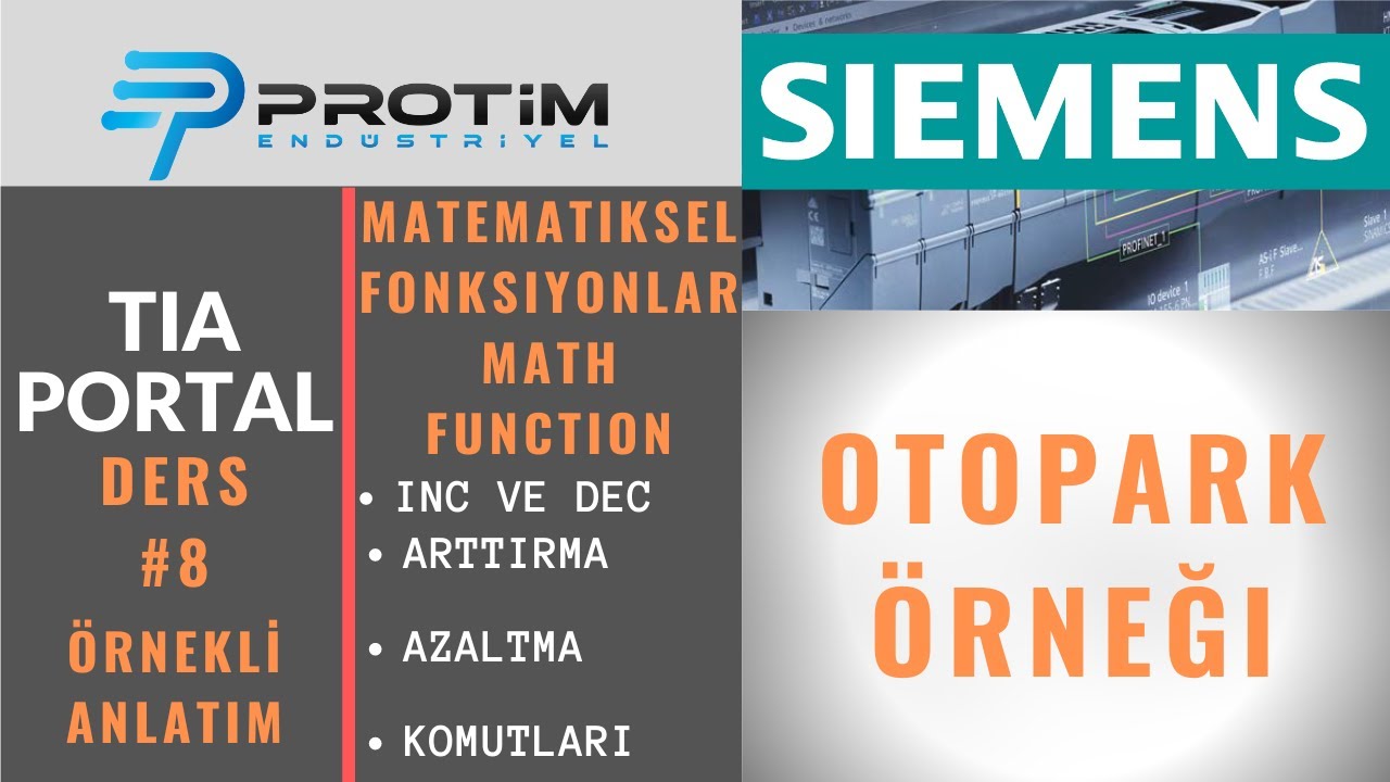 TIA PORTAL DERS #8 INC VE DEC ÖRNEKLİ ANLATIM | SIEMENS PLC PROGRAMLAMA EĞİTİMİ