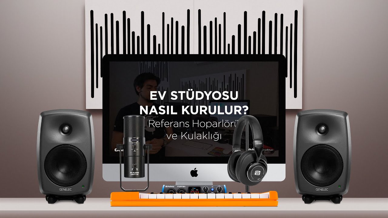 Ev Stüdyosu Nasıl Kurulur? · Referans Hoparlörü ve Kulaklığı