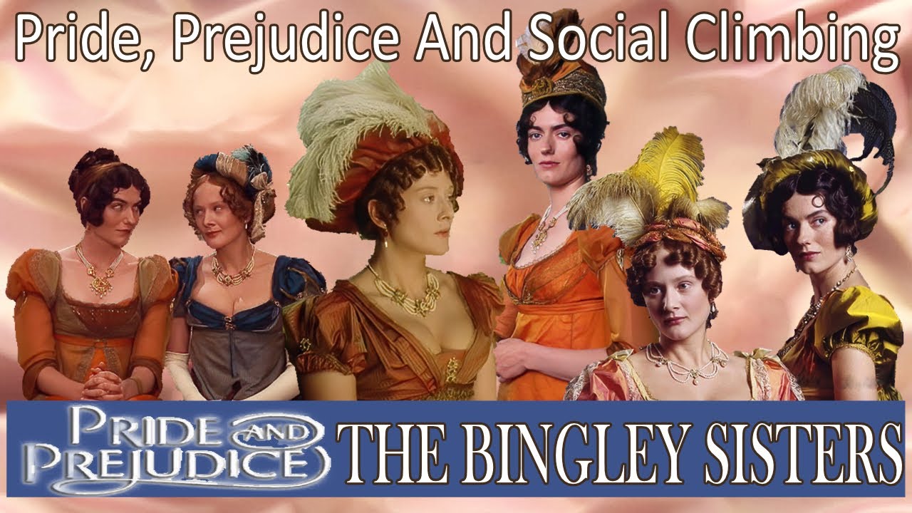 Were the Bingley Sisters Hypocrites? Austen's Satire of High Society