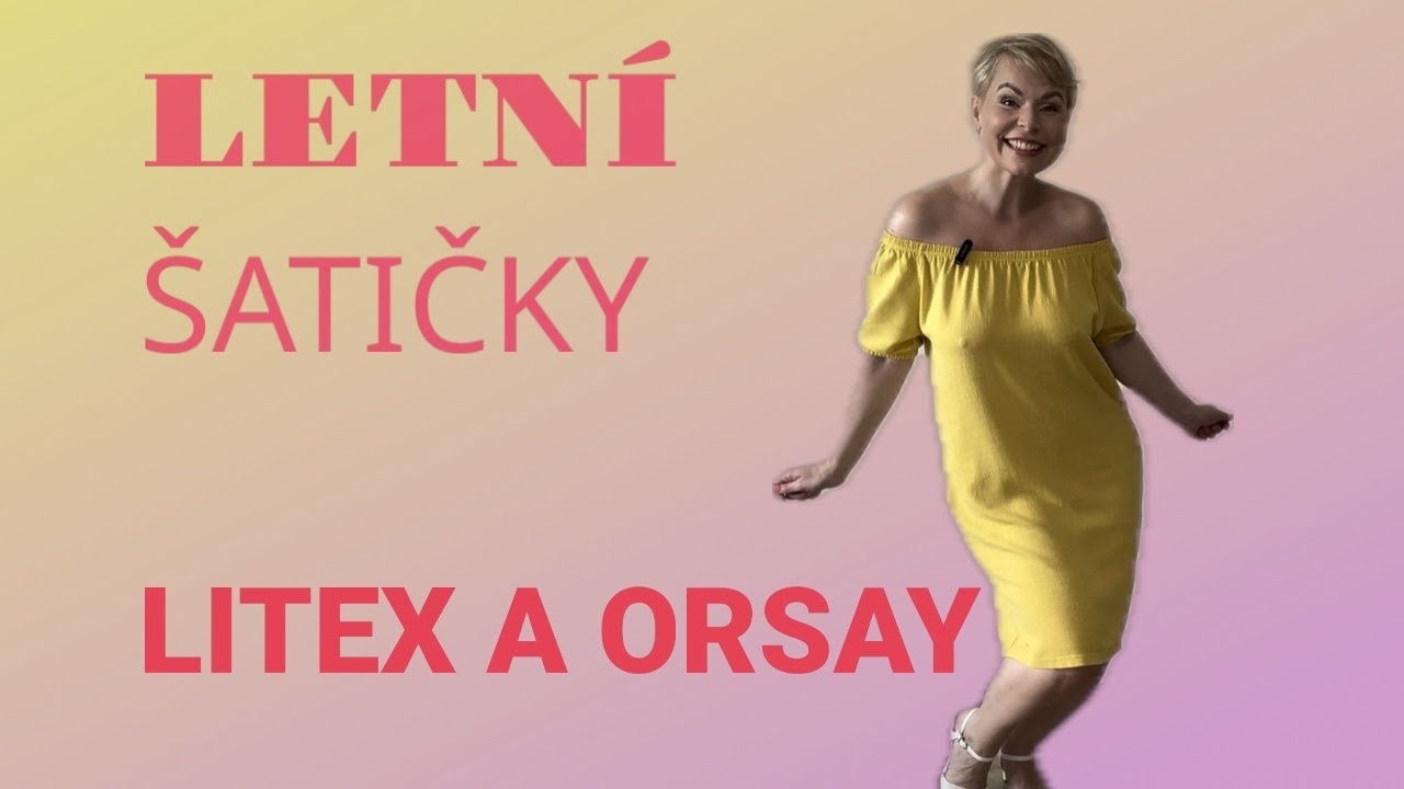 💃NOVÉ ŠATY  NA LÉTO ❤️ LITEX A ORSAY💃💁‍♀️