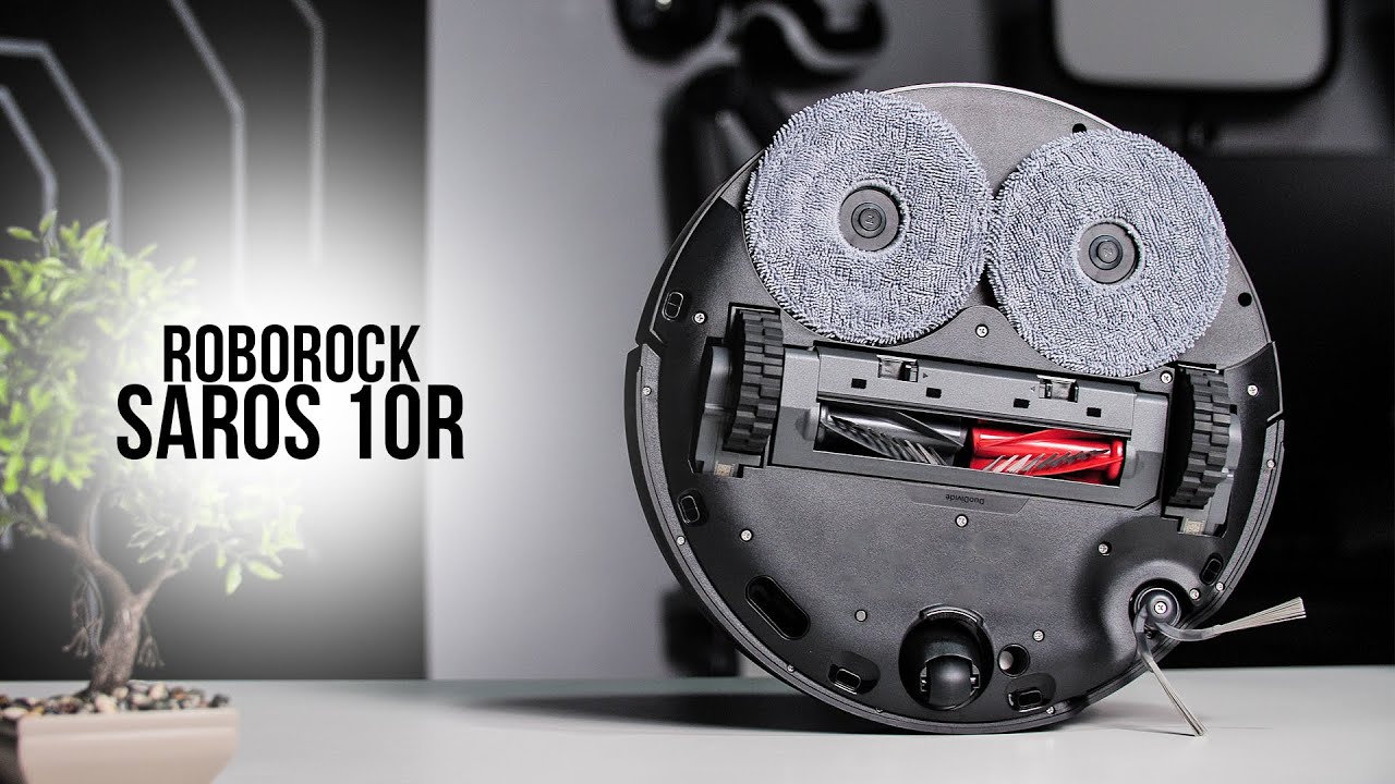 Cel mai avansat Robotel de pana acum! Roborock Saros 10R