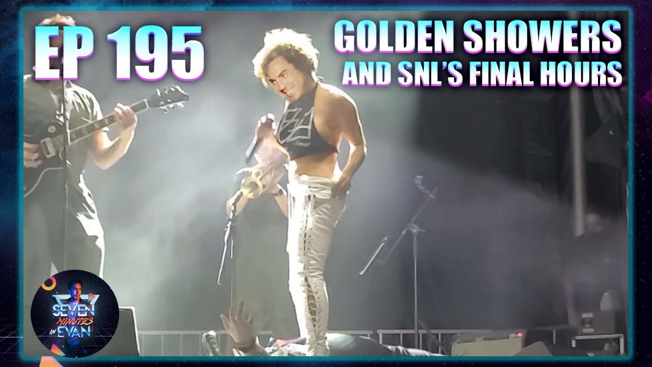 #195 Golden Showers & SNL's Final Hours