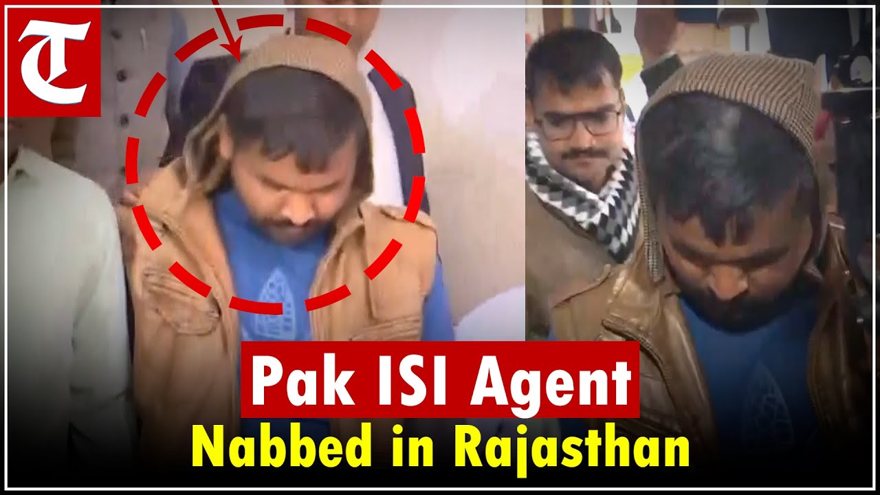 ISI Spy Nabbed in Rajasthan: Shared Sensitive Info with Pakistan Handlers