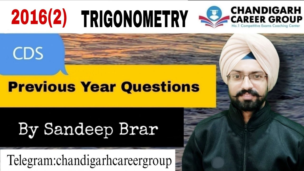 Trigonometry 2016(2) CDS mathematics previous year questions by Sandeep Brar