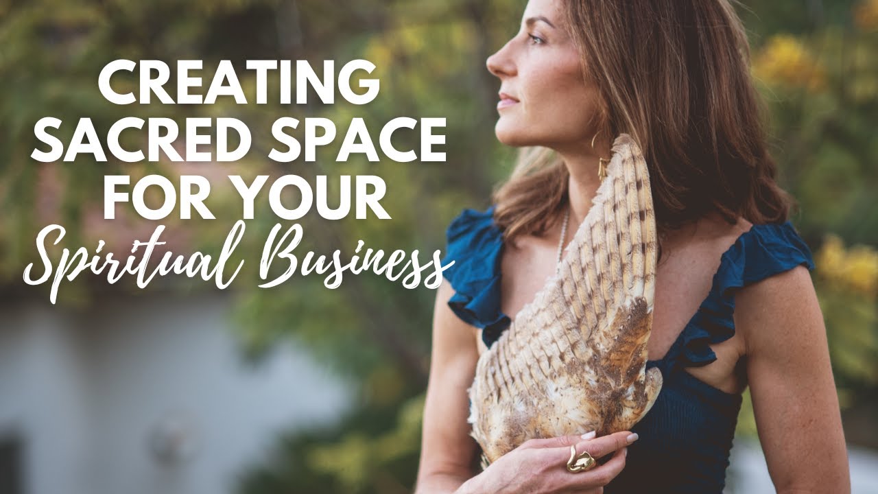 Creating Sacred Space for Your Spiritual Business 💗WATCH THIS