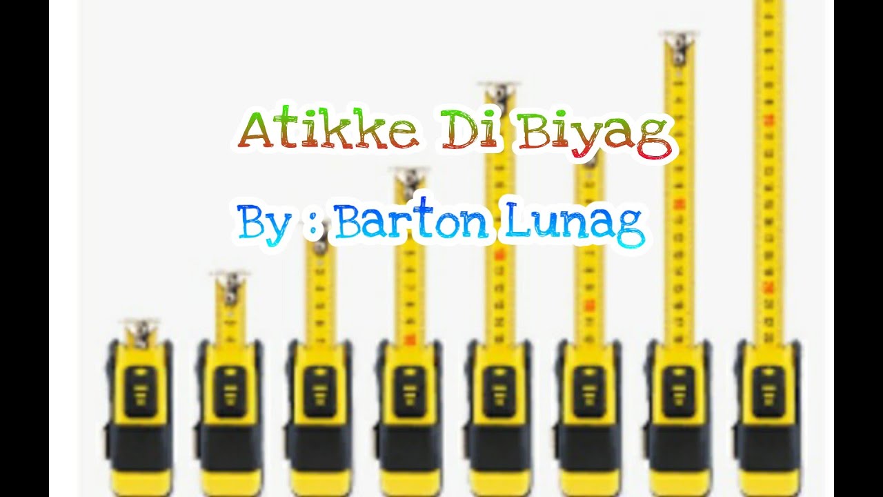 Atikke Di Biag | Ifugao Christian Song by : Barton Lunag