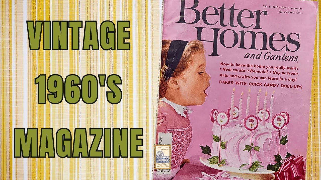 Better Homes & Gardens March 1962 Magazine Flip Through | Vintage 1960s Ads, Style & Fashions