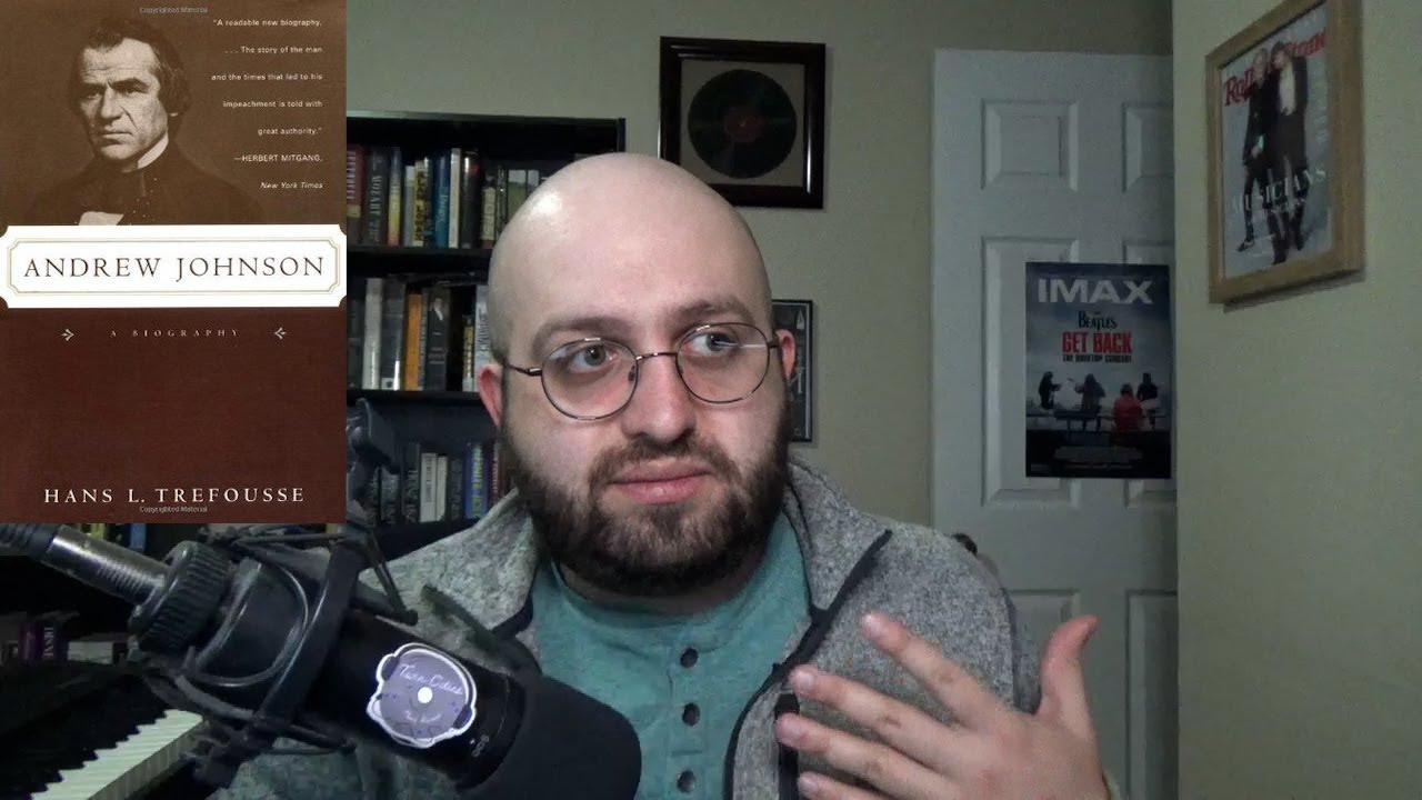 Hans L. Trefousse - Andrew Johnson: A Biography (1989) BOOK REVIEW