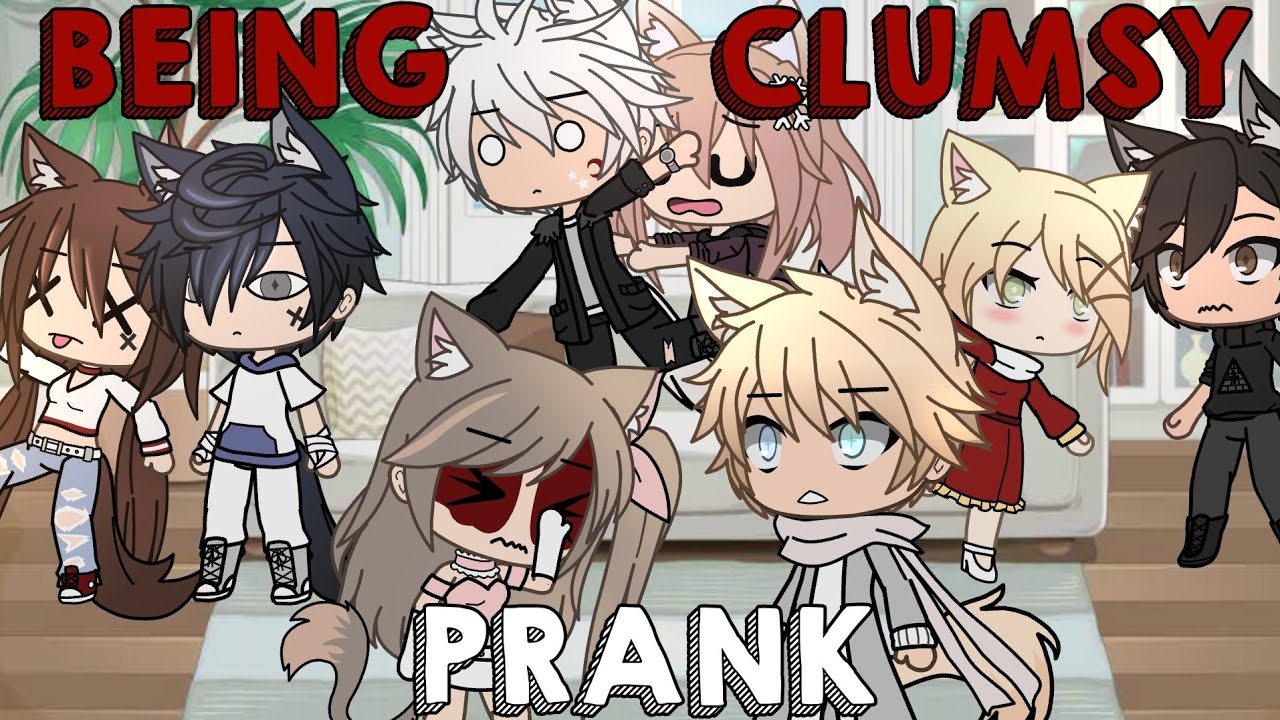 BEING CLUMSY IN FRONT OF OUR BOYFRIENDS PRANK | Gacha life