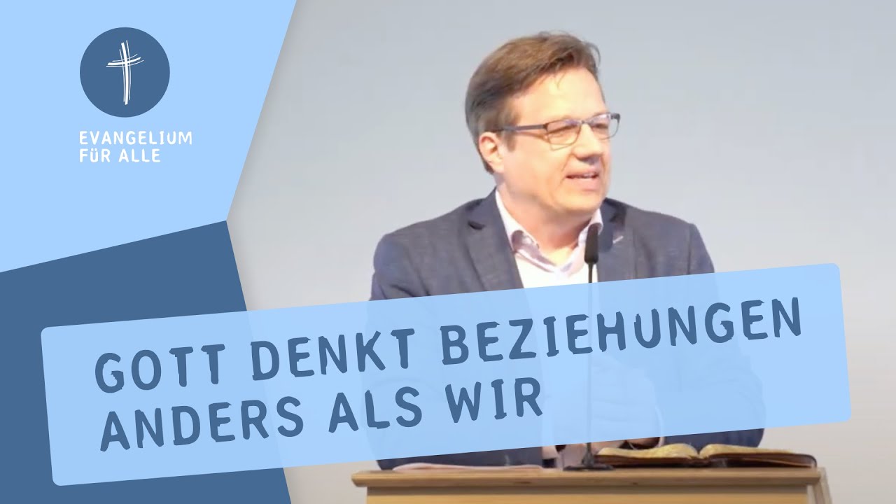 Gott denkt Beziehungen anders als wir | 1. Kor 7, 25-40 | Jörg Lackmann