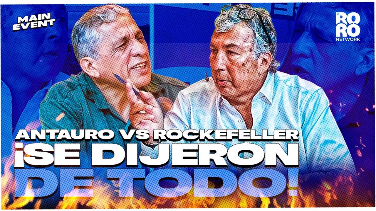 🔥 PICANTE DEBATE: ANTURO VS TÍO ROCKEFELLER