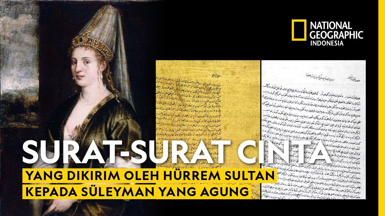 Surat-Surat Kuno Mengungkap Kisah Cinta Sultan Kekaisaran Ottoman