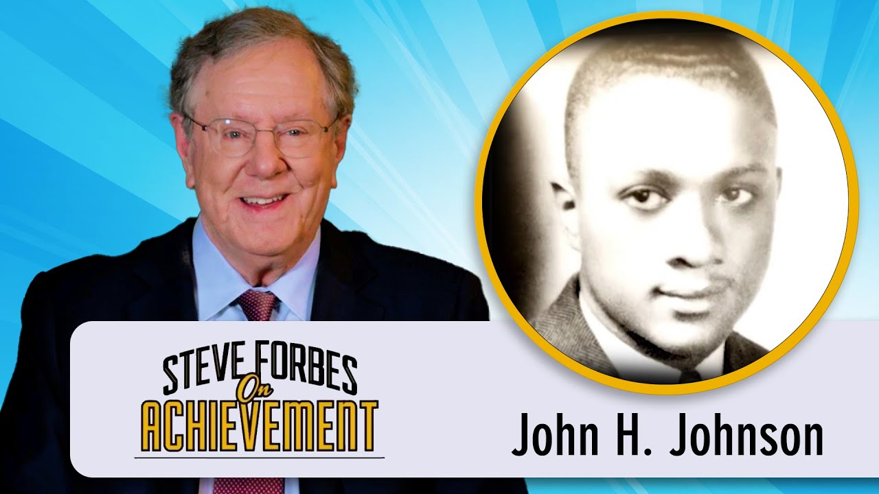 He overcame racism and built a media empire | Steve Forbes on Achievement