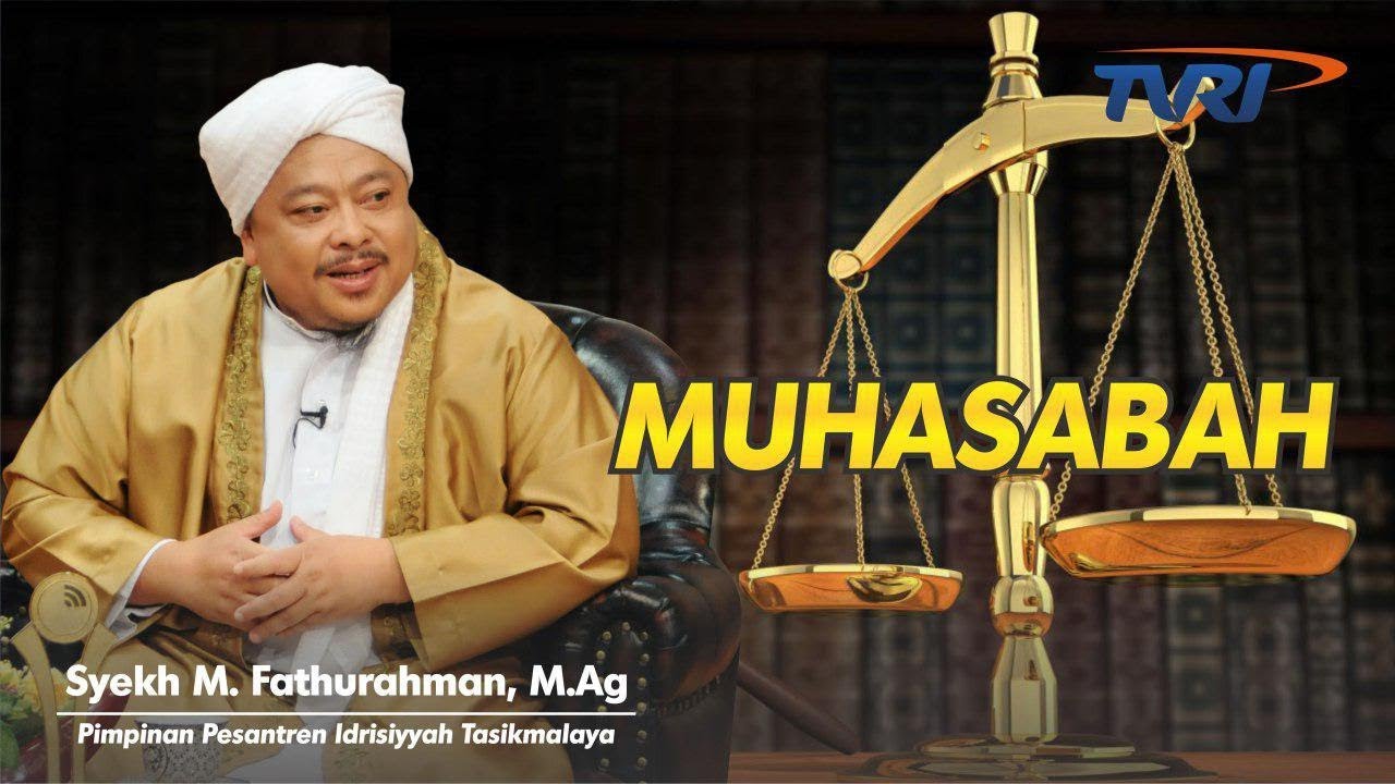 Indonesia Harmoni | MUHASABAH | Kajian Tasawuf