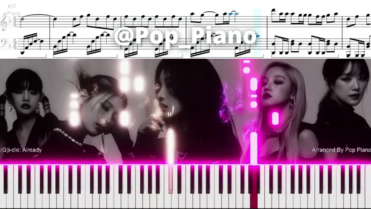 (G)i-dle ((여자)아이들) Already PIANO TUTORIAL (피아노 튜토리얼)