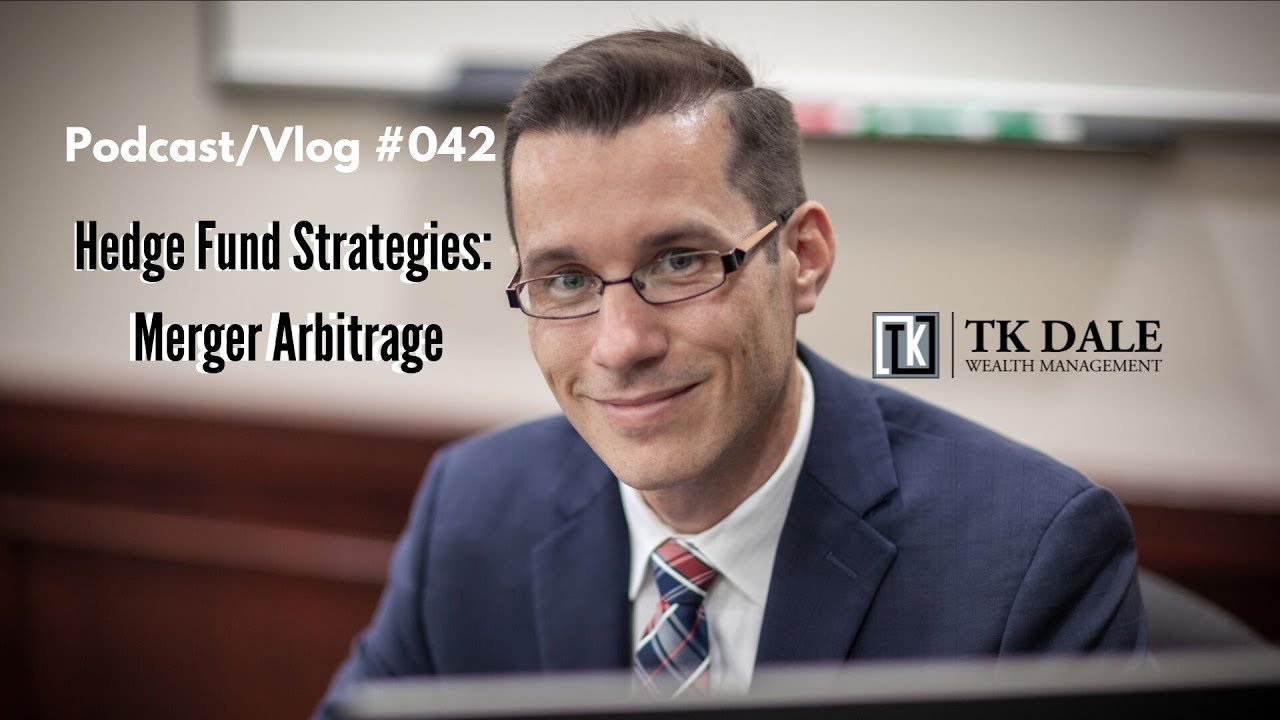Hedge Fund Strategy: Merger Arbitrage