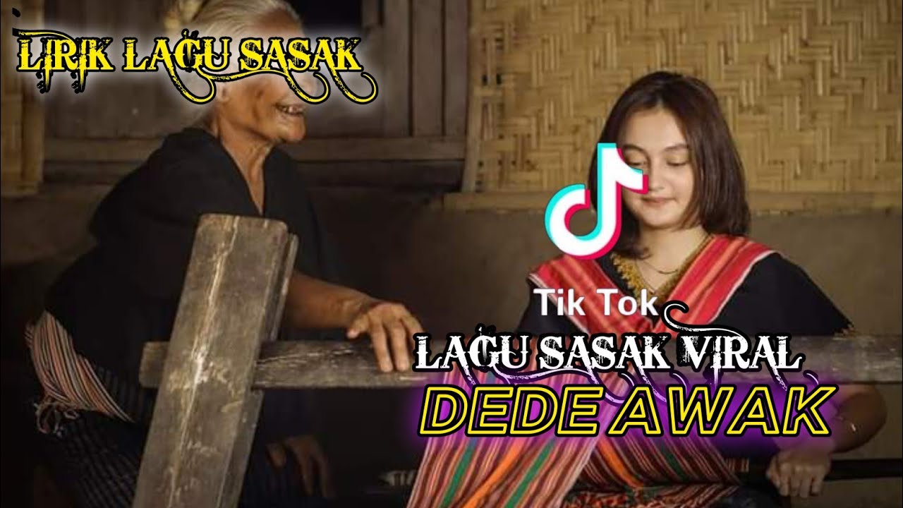DEDE AWAK - SAQ SALAK JARI lagu Sasak viral di tiktok ( official lirik lagu)@onyelofficial