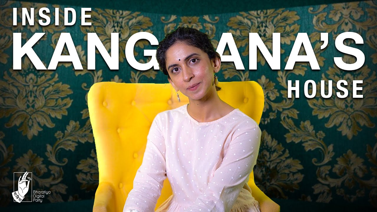 Inside Kangana's House | Ft. Mrinmayee Godbole and Omkar Jadhav | #bhadipa