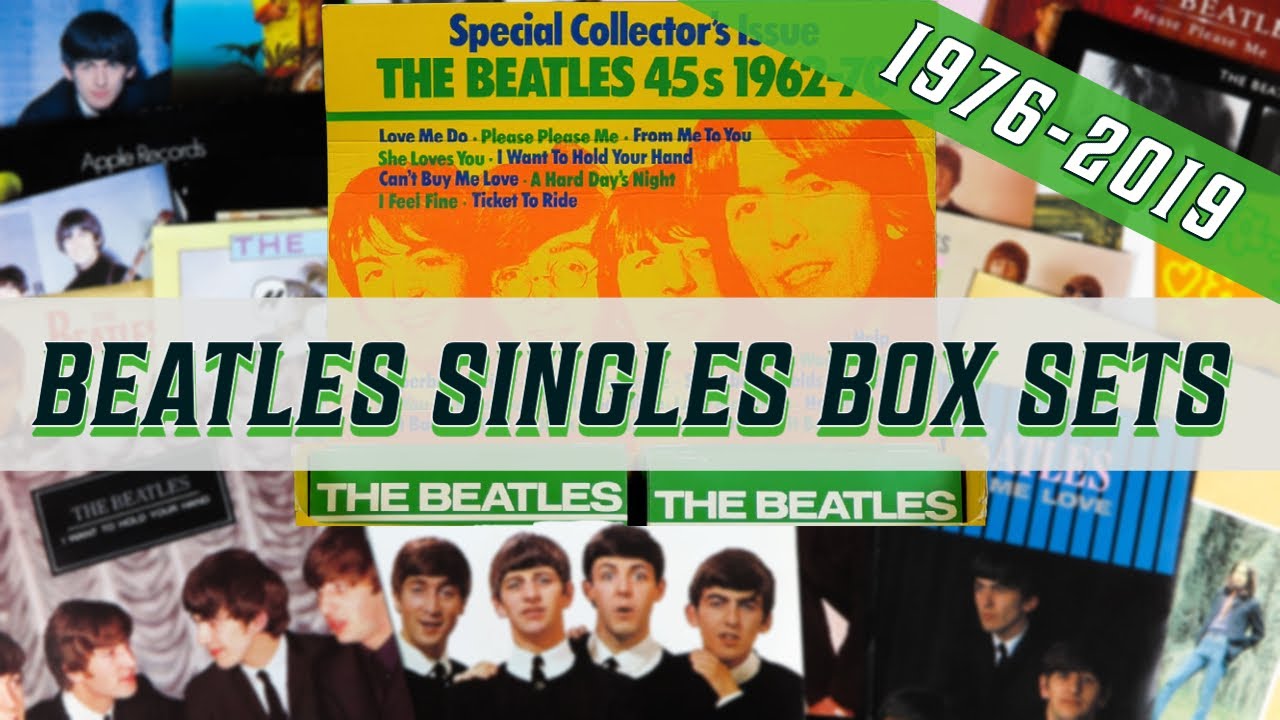 Comparing UK Beatles Singles Box Sets - 1976 & 1982 vs 2019