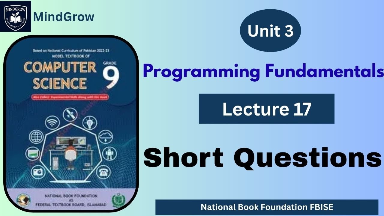 Unit 3 Programming Fundamentals | Short Questions & Answers | Class 9 Computer FBISE