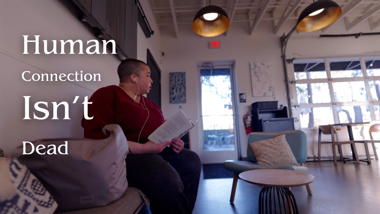 Human Connection Isn’t Dead (You Just Have to Slow Down)
