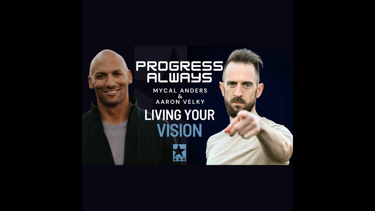 Aaron Velky: Living Your Vision