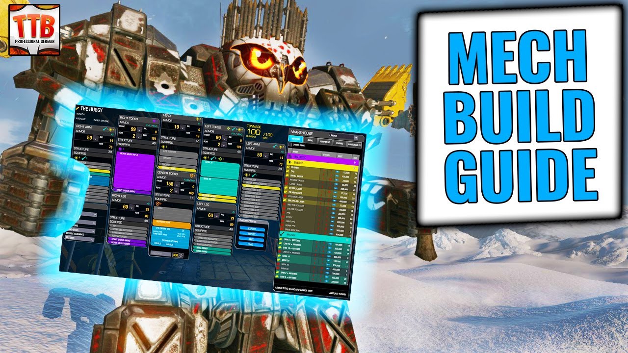 ULTIMATE GENERAL MECHLAB GUIDE - MECH BUILDS GUIDE - MWO TUTORIAL - Mechwarrior Online 2021