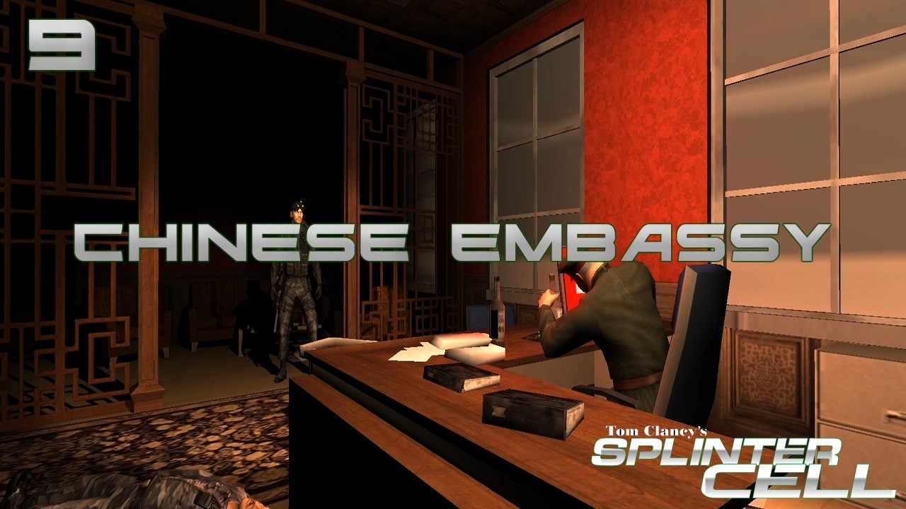 Splinter Cell | 9 | Chinese Embassy