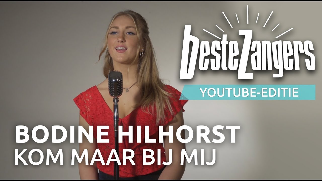 Bodine - Kom maar bij mij | Beste Zangers YouTuber