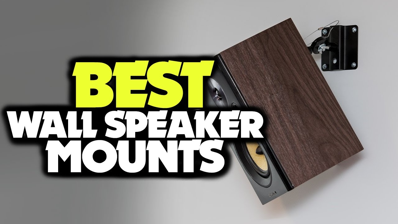 Best Wall Speaker Mounts 2021 - Universal Fit!