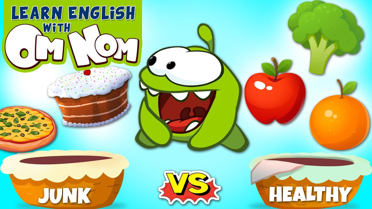 Junk Food Vs Healthy Food | What will Om Nom choose? | Fun Learning Cartoons for Kids