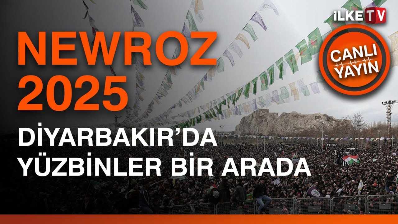 #CANLI | Newroz Özel Yayını | İlke TV