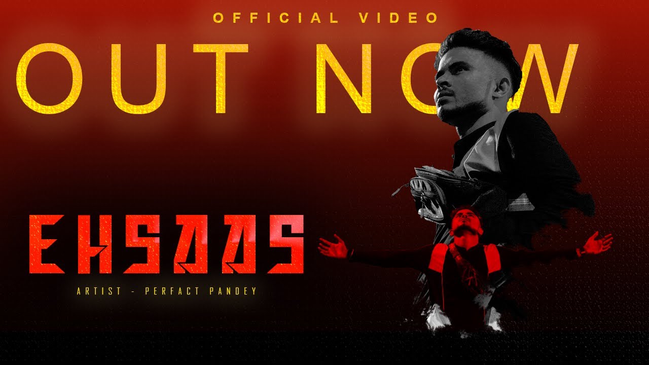 EHSAAS | PerFACT Pandey | New HipHop Song 2021 | Kalminar