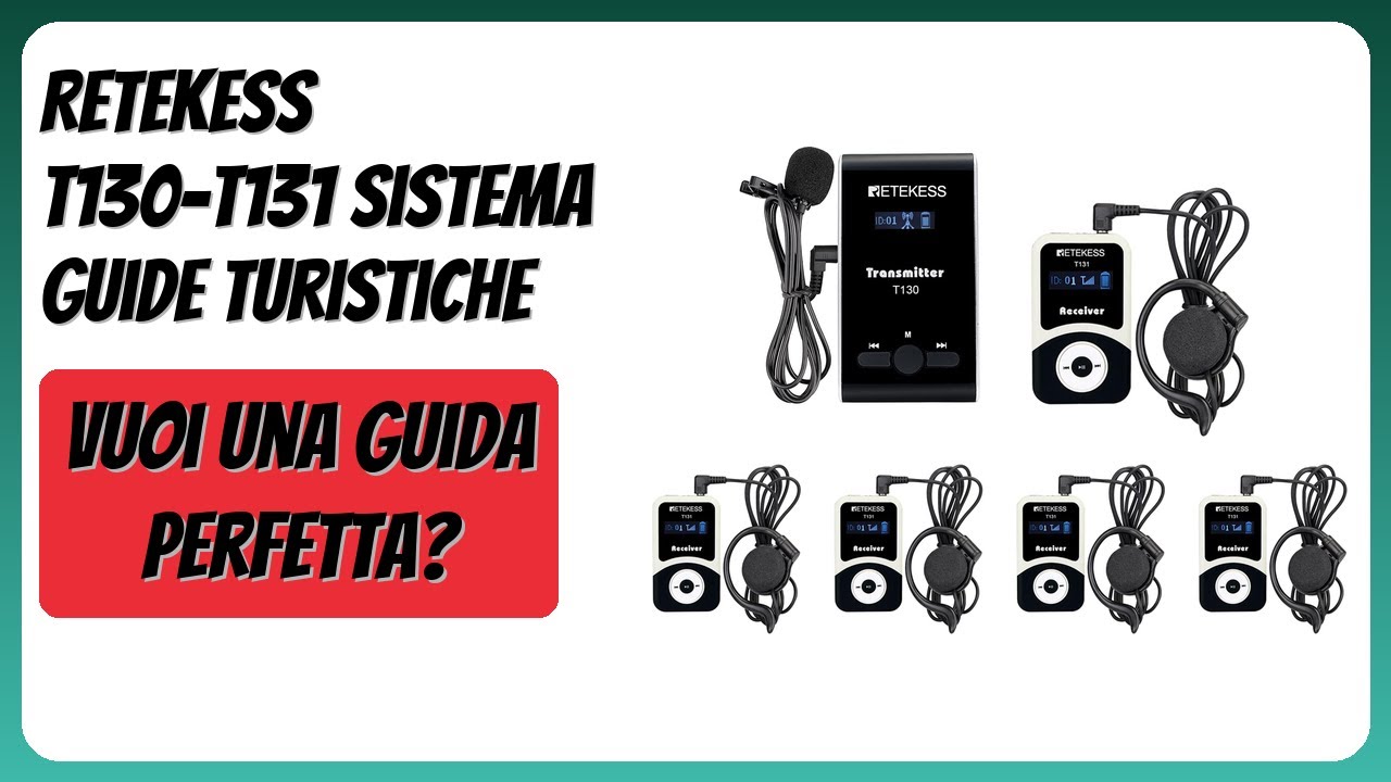 RECENSIONE (2026) : Retekess T130-T131 Sistema Guide Turistiche. DETTAGLI