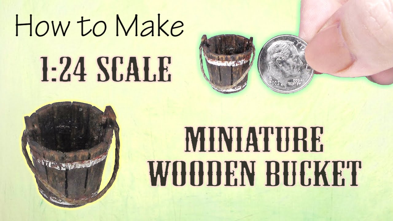 Miniature Wooden Bucket Tutorial | Dollhouse | How to Make 1:24 Scale DIY