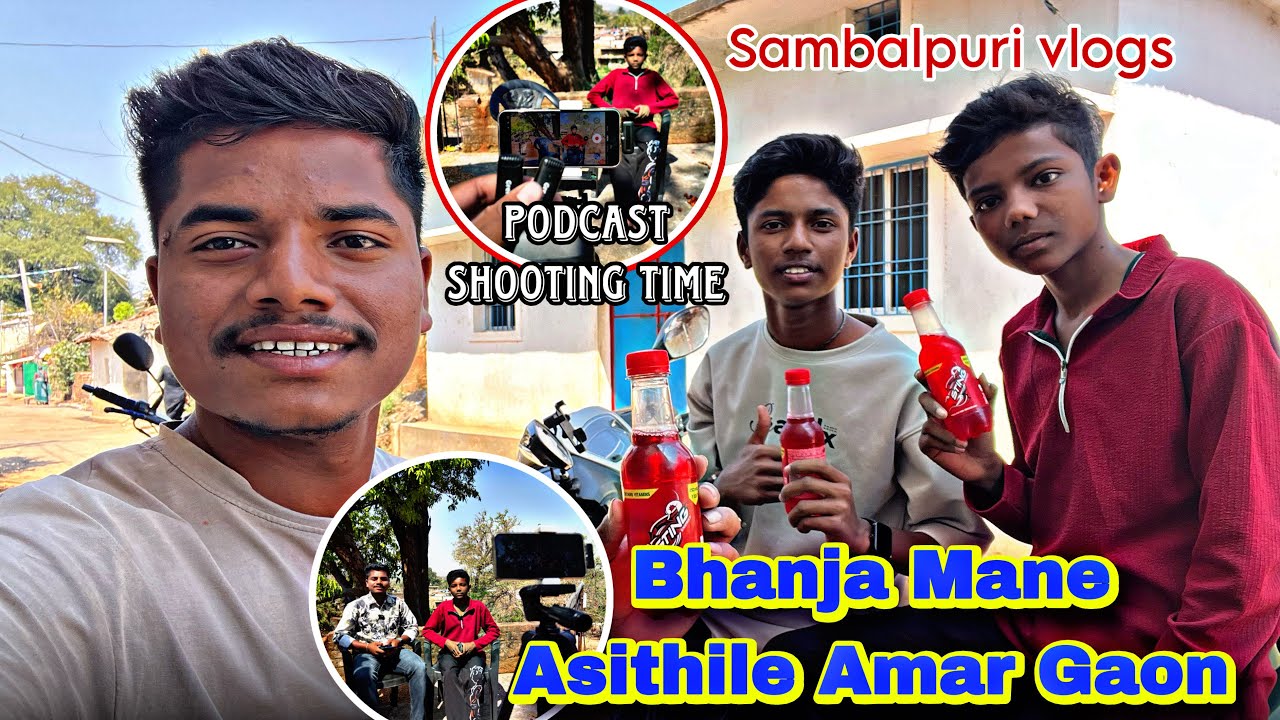 Tapeswar Bhanja mane asithile Amar Ghar !! Podcast Shooting time !! Sambalpuri vlogs #vlog 
