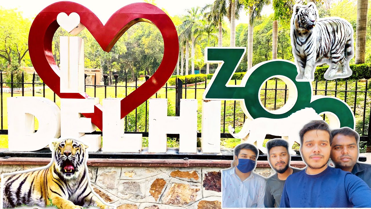DELHI ZOO II FULL TOUR WITH ALL INFORMATION- TICKET TIMING