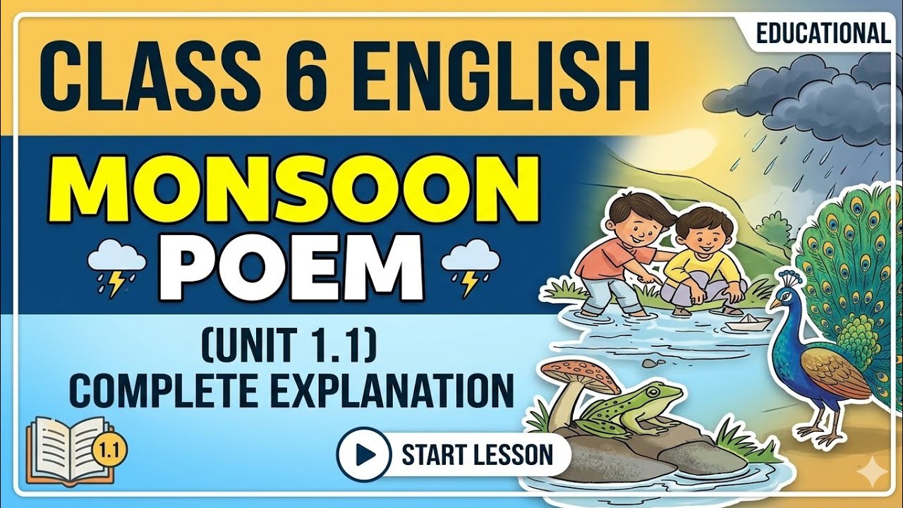 #Monsoon Poem Std 6th #English #School Reading and Explanation in Hindi and English