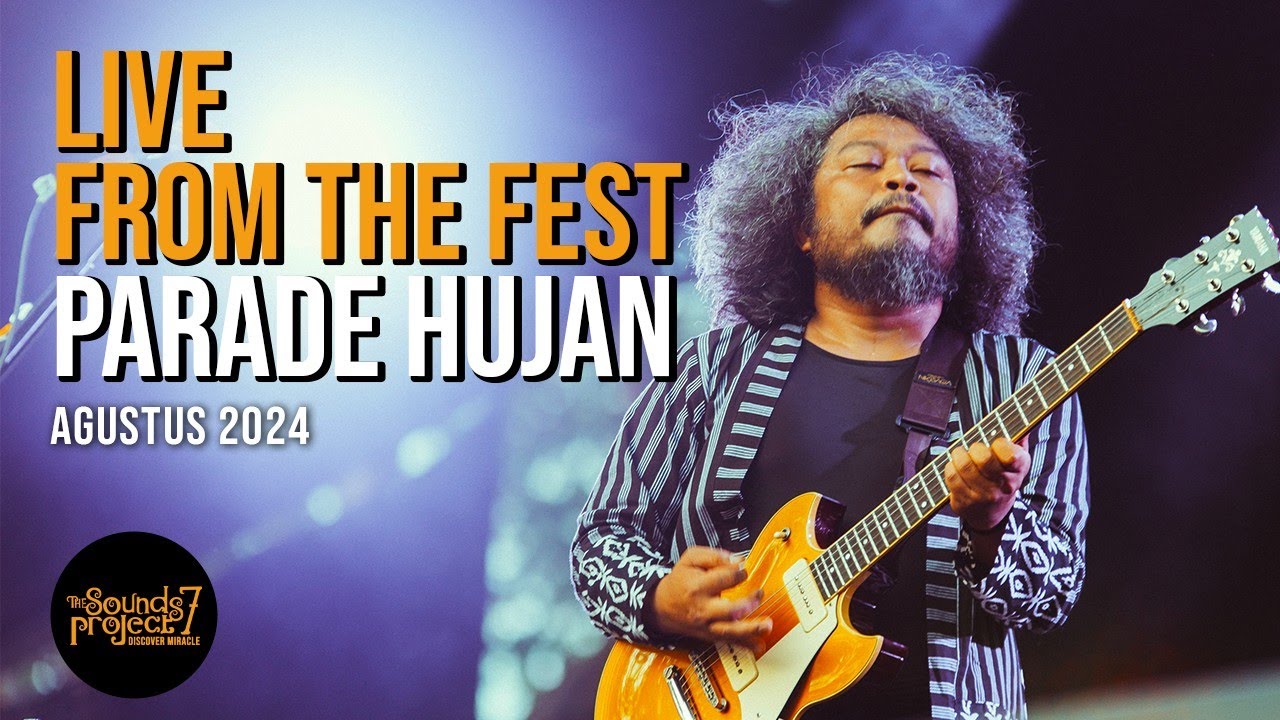 Parade Hujan Live at The Sounds Project Vol.7 (2024)