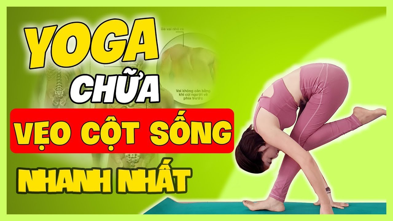 Bài 7: Bài tập yoga chữa cong vẹo cột sống lưng - yoga trị liệu cột sống | Yoga Trị Liệu Cô Thủy